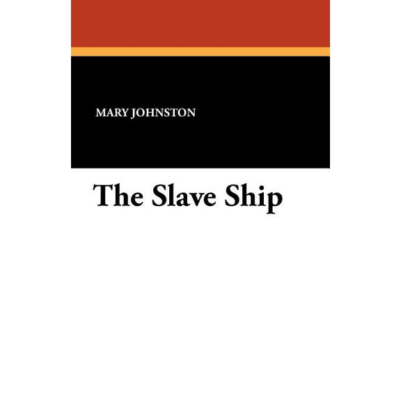 The Slave Ship, (Paperback)