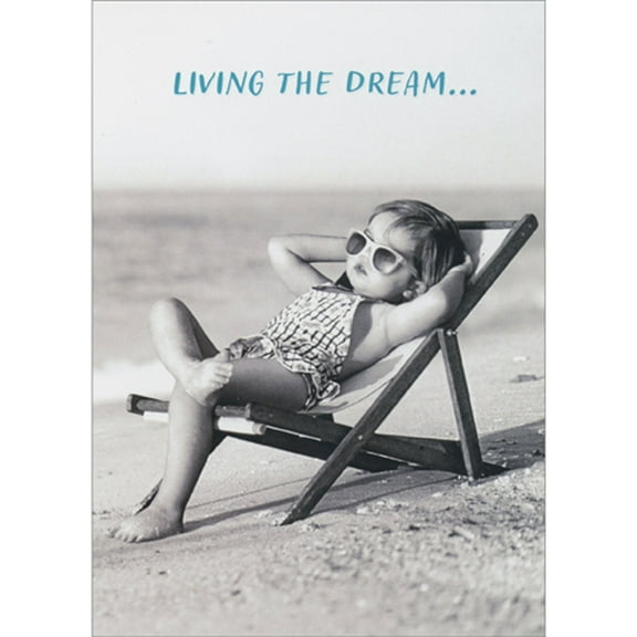 Avanti Press Living the Dream: Little Kid Relaxing on Beach Chair Cute Birthday Card