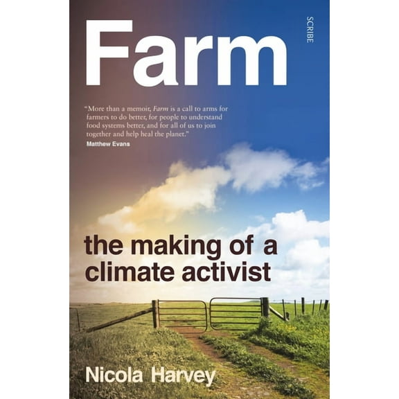 Farm: The Making of a Climate Activist, (Paperback)