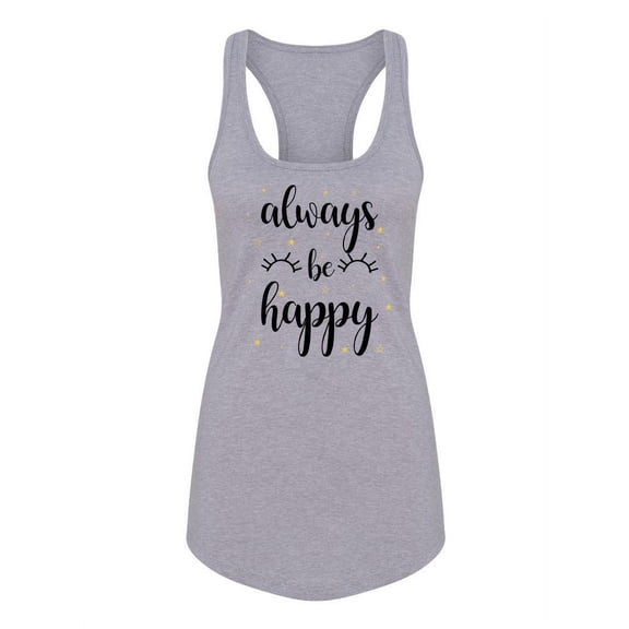 Always Be Happy! Racerback Tank Women -Image by Shutterstock, Female x-Small