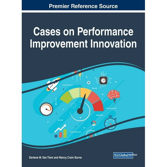 Cases on Performance Improvement Innovation (Hardcover)