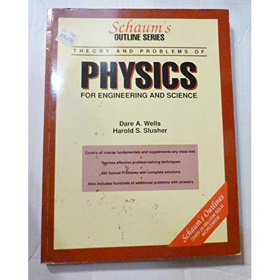 Pre-Owned Schaum's Outline of Theory and Problems of Physics for Engineering and Science (Paperback) 0070692548 9780070692541