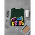 thumbnail image 3 of Live With Pride Banner T-Shirt Men -Smartprints Designs, Male x-Large, 3 of 4