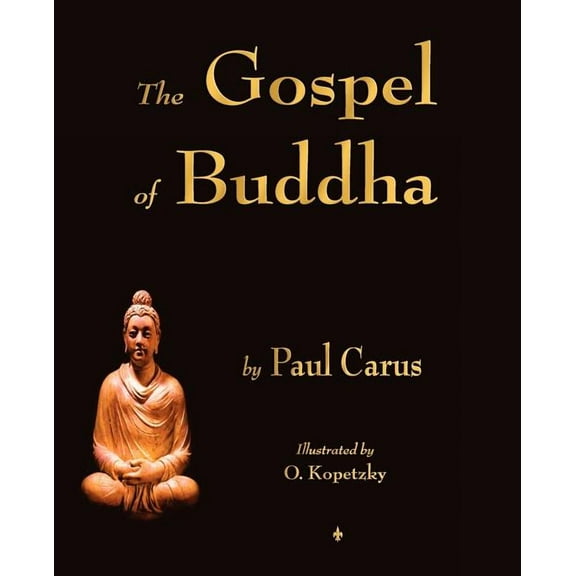 The Gospel of Buddha (Paperback)