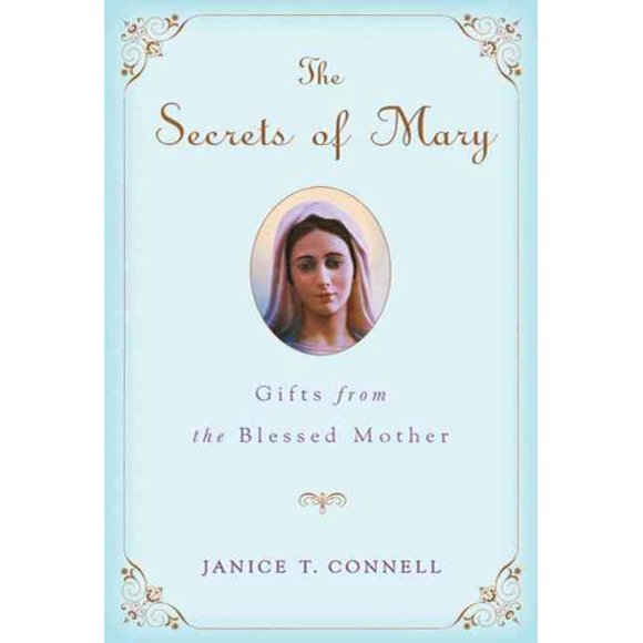 Les Secrets de Mary, Janice T. Connell