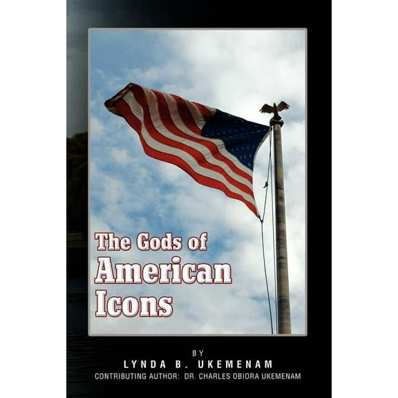 Gods of American Icons