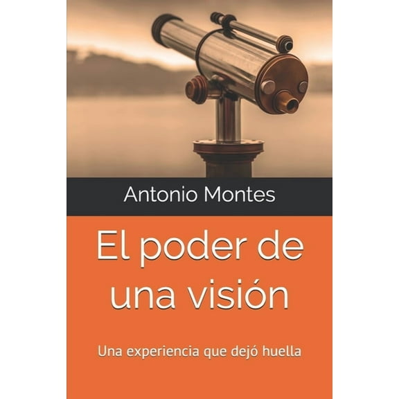 El poder de una visión (Paperback)