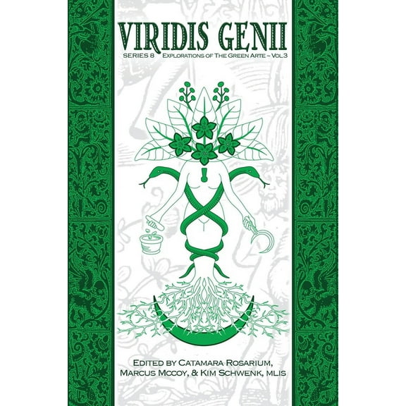 Viridis Genii: Explorations of the Green Arte, Series 8, Vol 3, (Paperback)