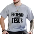thumbnail image 5 of What A Friend We Have In Jesus Shirt – Christian Graphic Tee – Religious Jesus Lover Shirt – For Unisex-Full Size-Full Color, 5 of 7