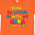 thumbnail image 4 of Inktastic Yeah I'd Rather Be with My Nana in Red Yellow and Blue Boys or Girls Toddler T-Shirt, 4 of 5