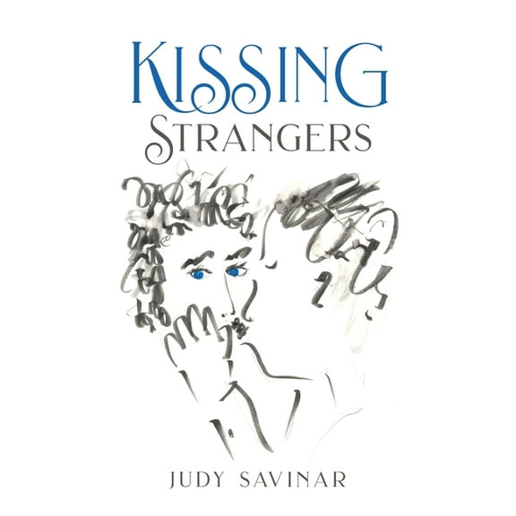 Kissing Strangers, (Paperback)