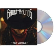 Ghost Hounds - First Last Time - Rock - CD