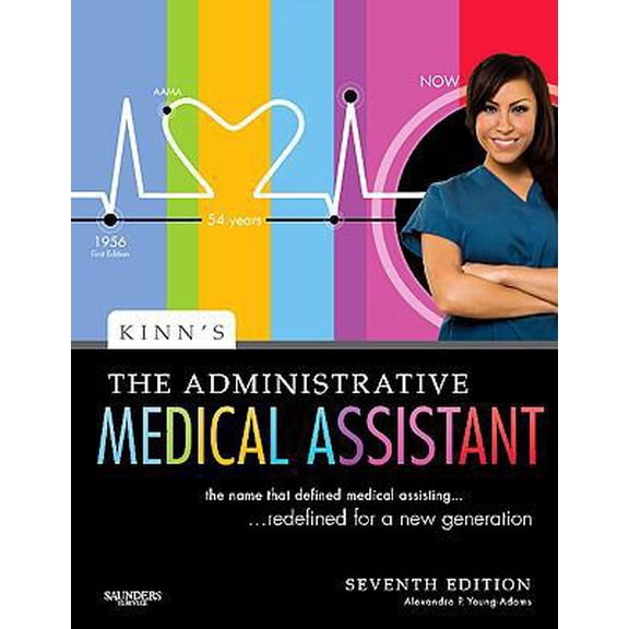 Pre-Owned Kinn's The Administrative Medical Assistant: An Applied Learning Approach (Paperback) 1416054383 9781416054382