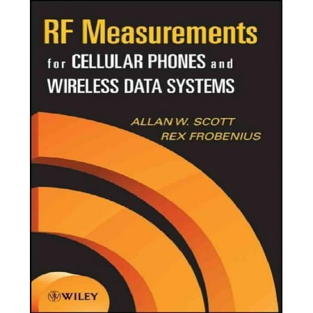 RF Measurements for Cellular Phones and Wireless Data Systems
