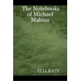 thumbnail image 2 of The Notebooks of Michael Mabius, 2 of 2