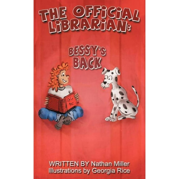 The Official Librarian: Bessy's Back!, (Paperback)