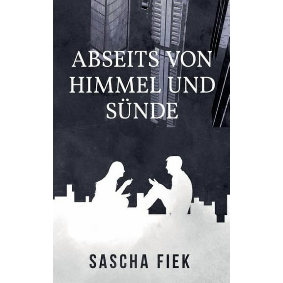 Abseits Von Himmel Und Sunde