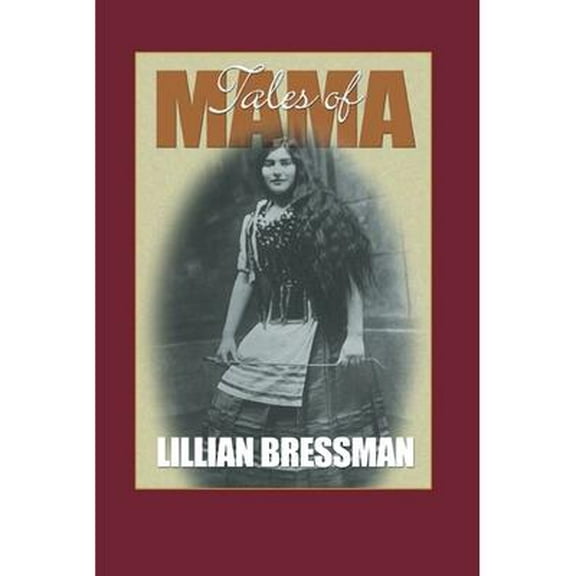 Tales of Mama and Other Reminiscences