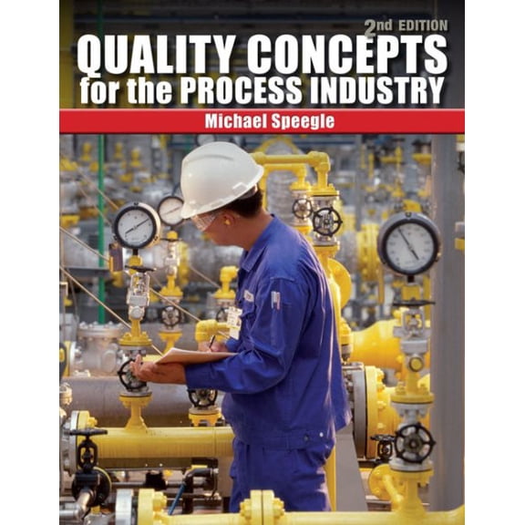 Pre-Owned Quality Concepts for the Process Industry