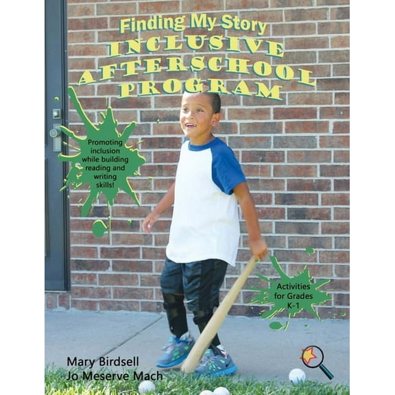 Finding My Way: Finding My Story Inclusive After-School Program (Paperback)