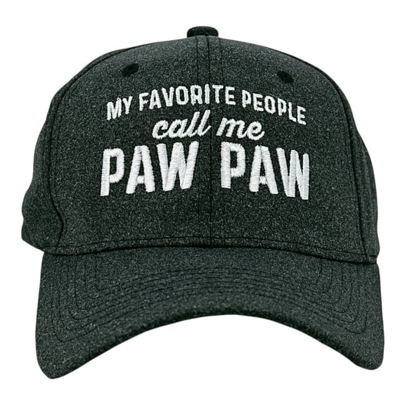 My Favorite People Call Me Paw Paw Hat Funny Sarcastic Fathers Day Graphic Novelty Cap