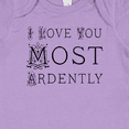 thumbnail image 4 of Inktastic I Love You Most Ardently Girls Baby Bodysuit, 4 of 5