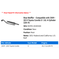 thumbnail image 2 of Rear Muffler - Compatible with 2009 - 2013 Toyota Corolla S 1.8L 4-Cylinder 2ZR-FE 2010 2011 2012, 2 of 2