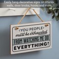 thumbnail image 2 of CounterArt "Must Be Exhausted" Humorous Hanging Wood Wall Sign, 2 of 7