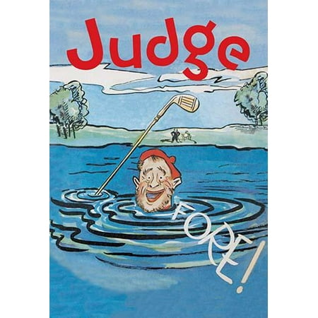 Cover to an early lampooning magazine Judge which shows a golfer up to his neck in a water trap and claiming a strike on the golf ball  Judge was a weekly satirical magazine published in the United