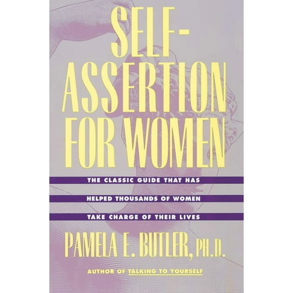 Self-Assertion for Women, (Paperback)