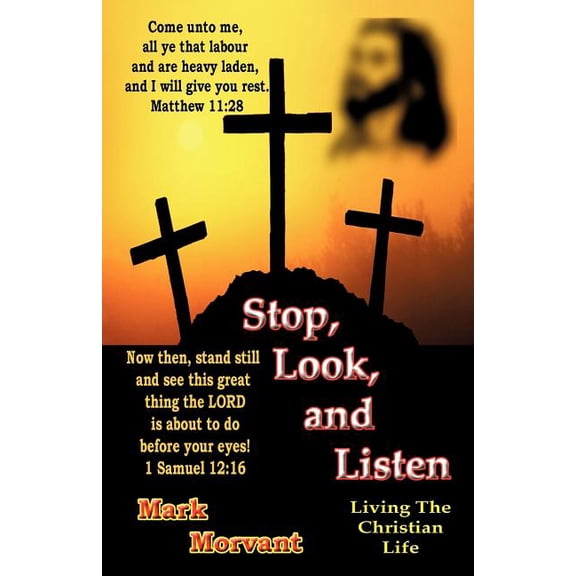 Stop, Look, and Listen, (Paperback)