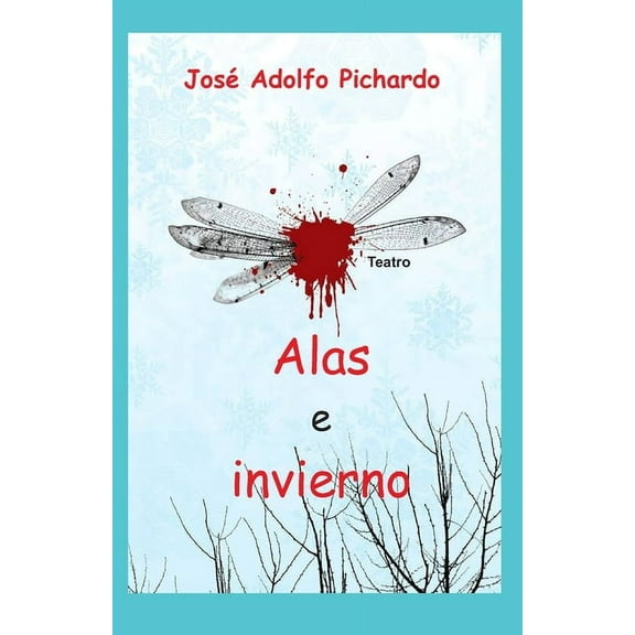 Alas e invierno (Paperback)