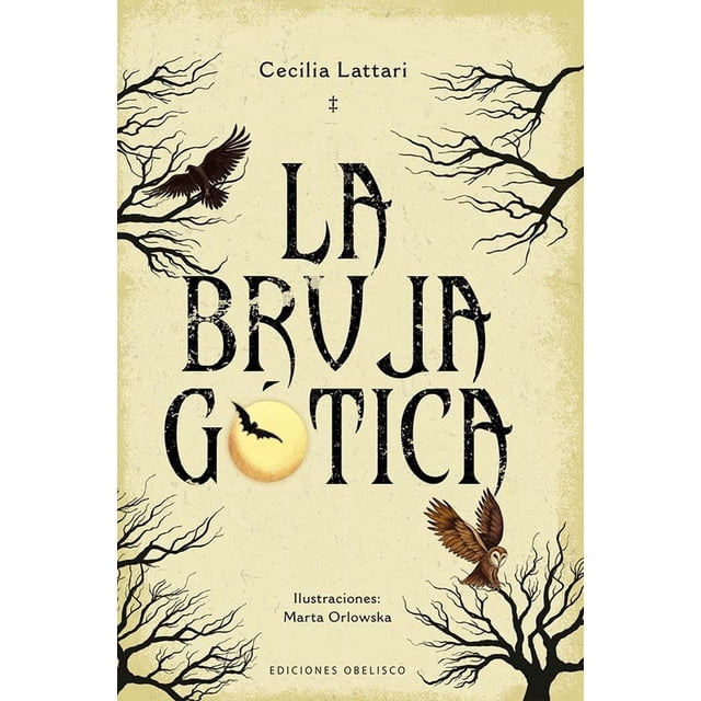 La bruja gótica, de Lattari, Cecilia, Obelisco, Dura, 2026
