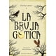 thumbnail image 1 of La bruja gótica, de Lattari, Cecilia, Obelisco, Dura, 2026, 1 of 2