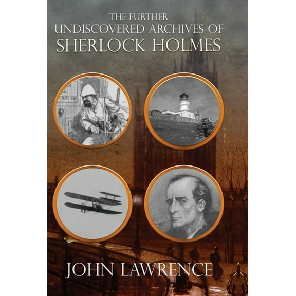 Further Undiscovered Archives of Sherlock Holmes, (Hardcover)