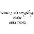 thumbnail image 2 of VWAQ Winning Isn't Everything, It's The Only Thing Inspirational Matte Black Vinyl Wall Decal Quotes (9.5"H x 22"W), 2 of 2