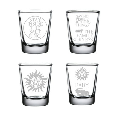 

SPN Supernatural 1.5 ounce Shot Glass Set of Four: Engraved Anti-Possession Saving People Hunting Things Stay Inside The Salt Ring Dean s Baby Supernatural Fan Clear Glass