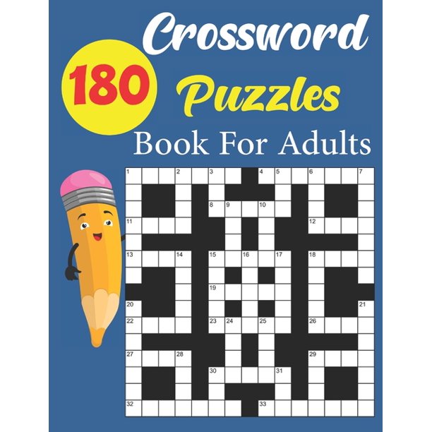 crossword 180 puzzles book for adults 180 large print easy crossword puzzles crossword puzzle book for adults paperback walmart com