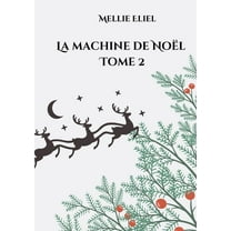 La machine de Noël, (Paperback)