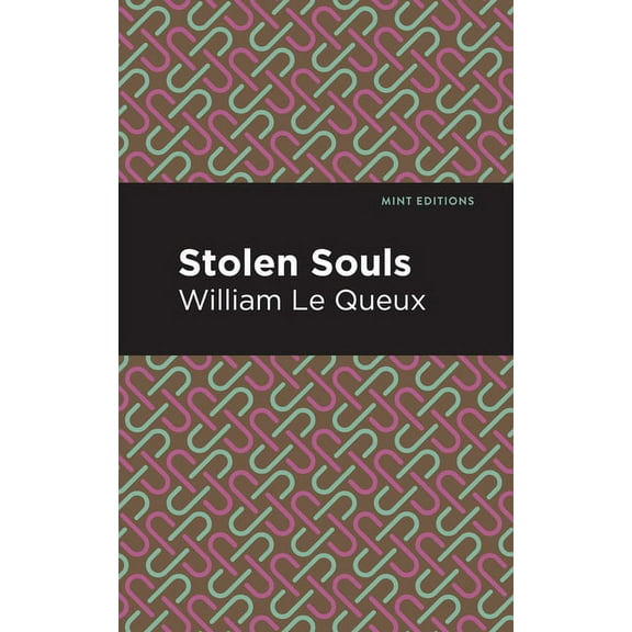 Mint Editions (Short Story Collections a Stolen Souls, (Paperback)
