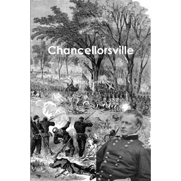 Chancellorsville, (Paperback)