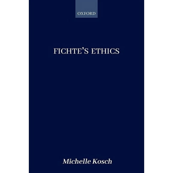 Fichte's Ethics, (Hardcover)