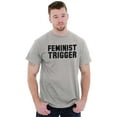 thumbnail image 4 of Feminist Trigger Equality Movement Women's Graphic T Shirt Tees Brisco Brands S, 4 of 4