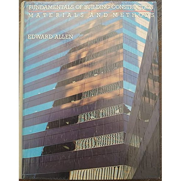 Pre-Owned Fundamentals of building construction: Materials and methods, 9780471799764, 0471799769, Hardcover, 45795th edition