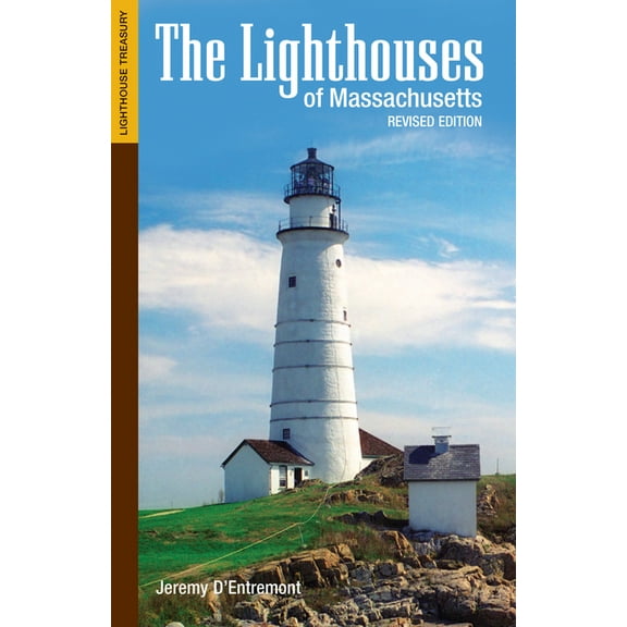 Lighthouse Treasury: The Lighthouses of Massachusetts (Paperback)