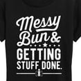 thumbnail image 3 of Messy Bun Getting Stuff Done - Women's Short Sleeve Graphic T-Shirt, 3 of 6