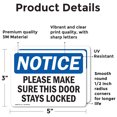 thumbnail image 2 of (2 Pack) Please Make Sure This Door Stays Locked OSHA Notice Sign, 2 of 7