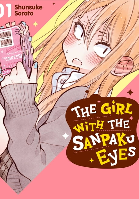 Sanpaku Eyes: The Girl with the Sanpaku Eyes, Volume 1 (Paperback