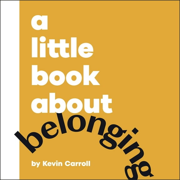 Little Book A Little Book about Belonging, (Board Book)