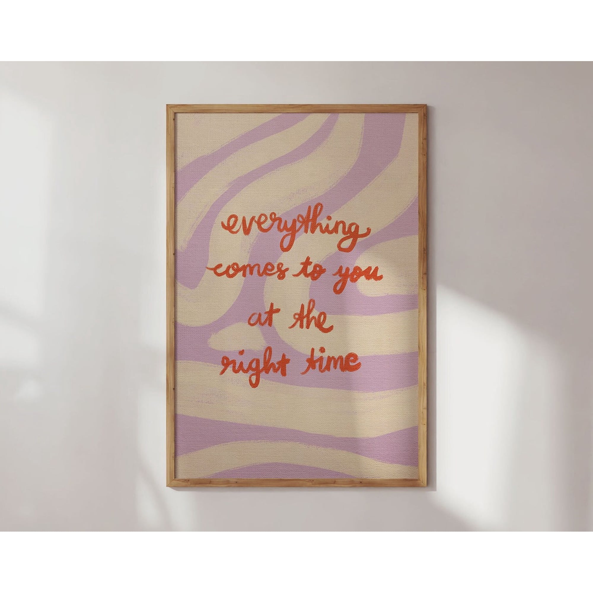 Everything At The Right Time Poster Motivational Quotes Typography Colorful Wall Art Self Motivation Print Wall Art Modern Wall Decor 8x12 UNFRAMED